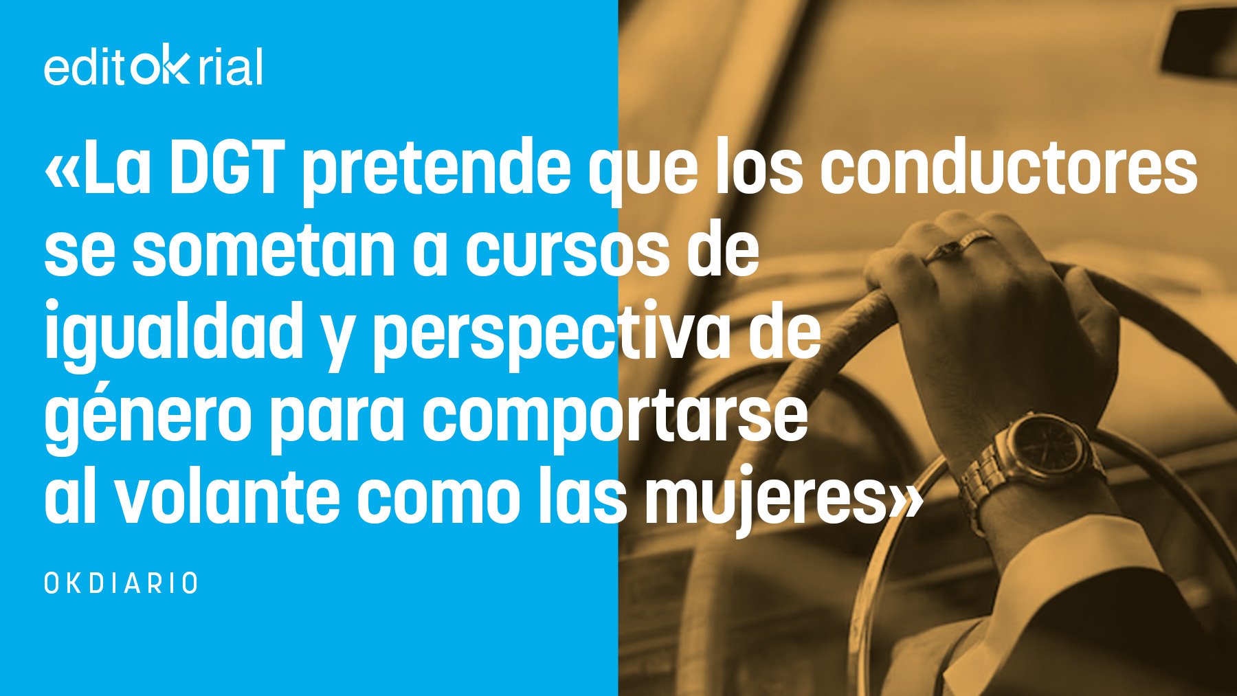 Nuevo lema de la DGT: si eres hombre, conduce como las mujeres