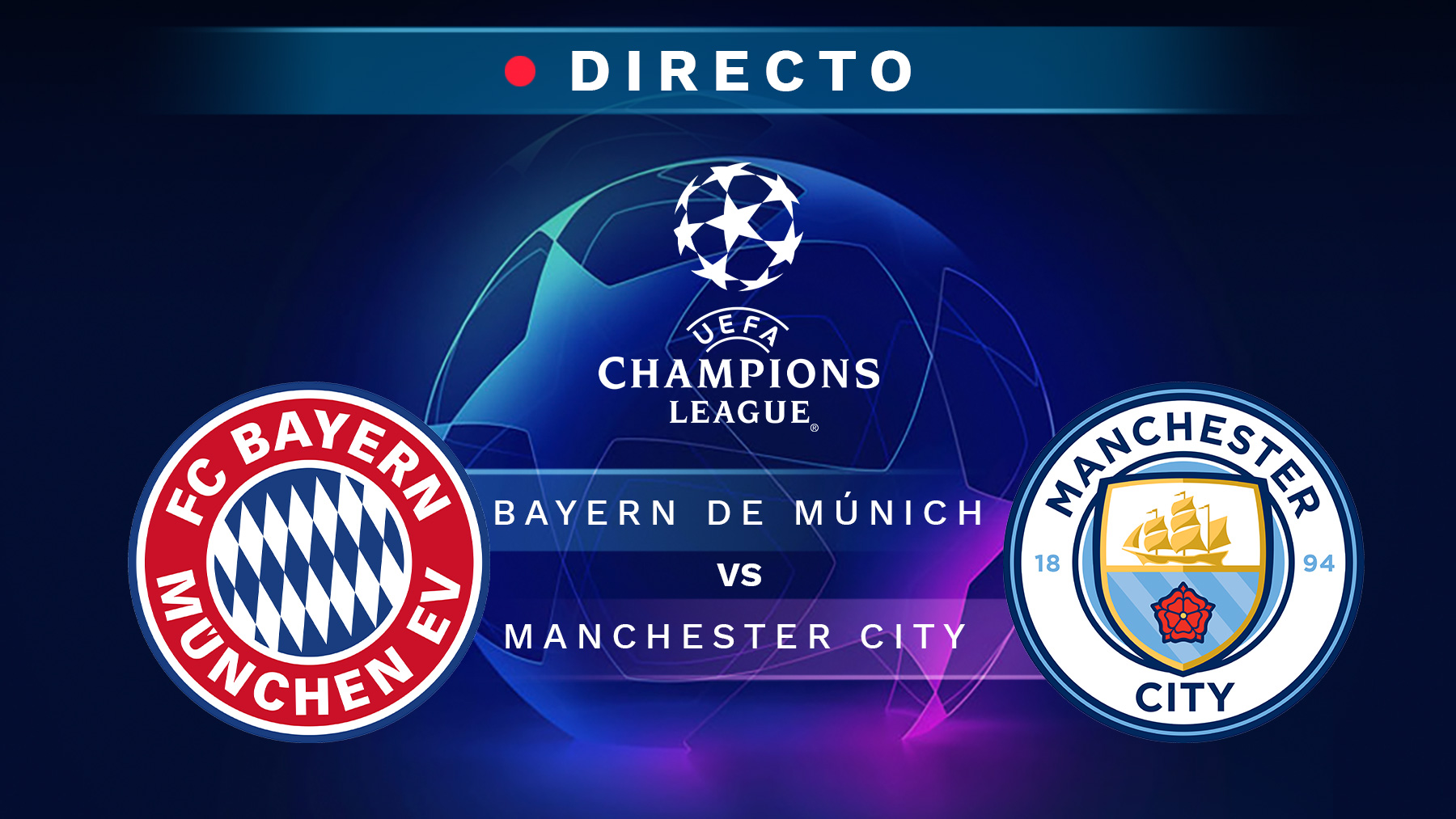 Bayern de Múnich – Manchester City, en directo: resultado, goles y minuto a minuto del partido de Champions League hoy.