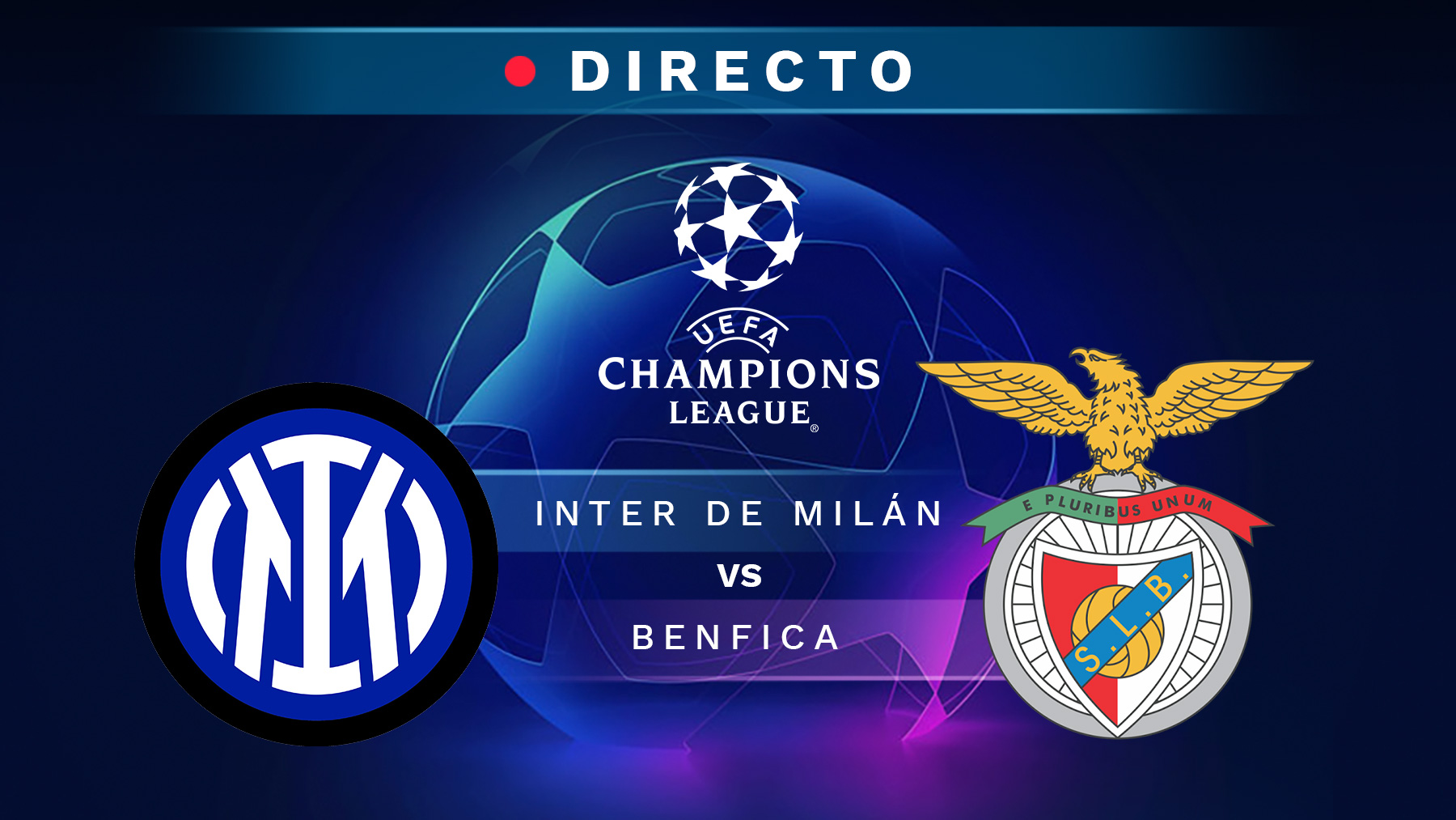 Inter de Milán – Benfica, en directo: resultado, goles y minuto a minuto del partido de Champions League hoy.