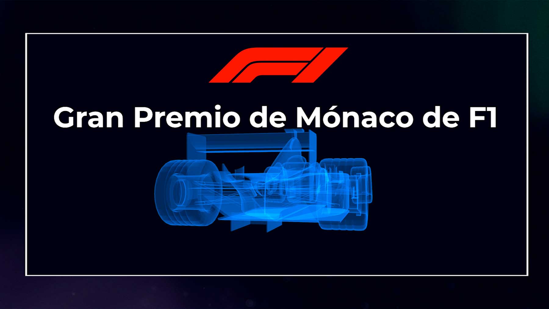 Horario del GP de Mónaco de F1 2023 y dónde ver la Fórmula 1 online en directo y por televisión en vivo.