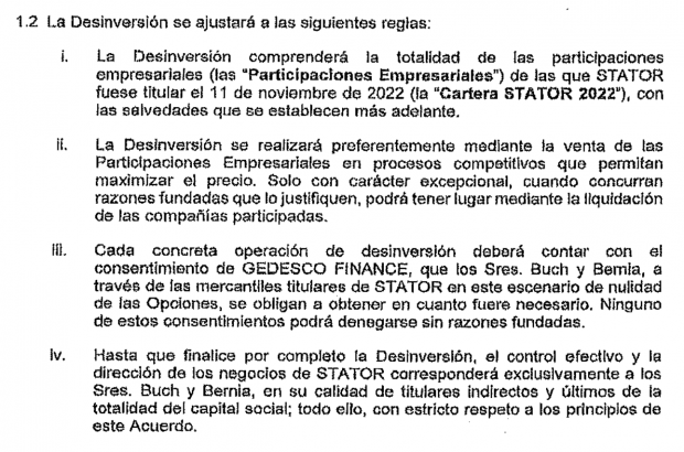 La estipulación 1.2 del Acuerdo así recoge el pago implícito en el Acuerdo referente a la desinversión.