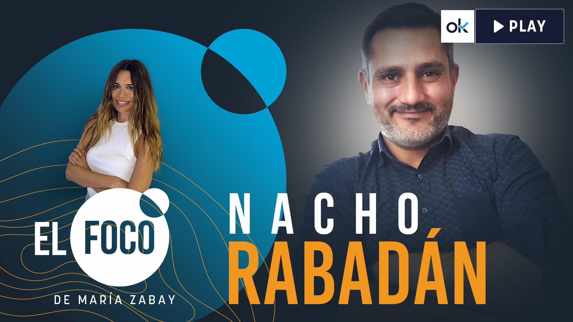 El Foco, Nacho Rabadán.