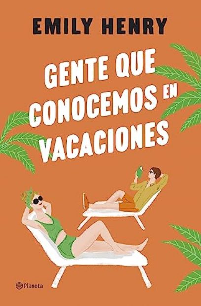 Gente que Conocemos en Vacaciones