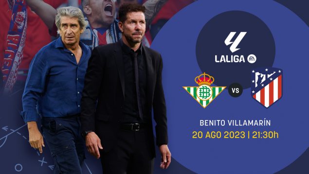 Betis-Atlético: pelea por el liderato