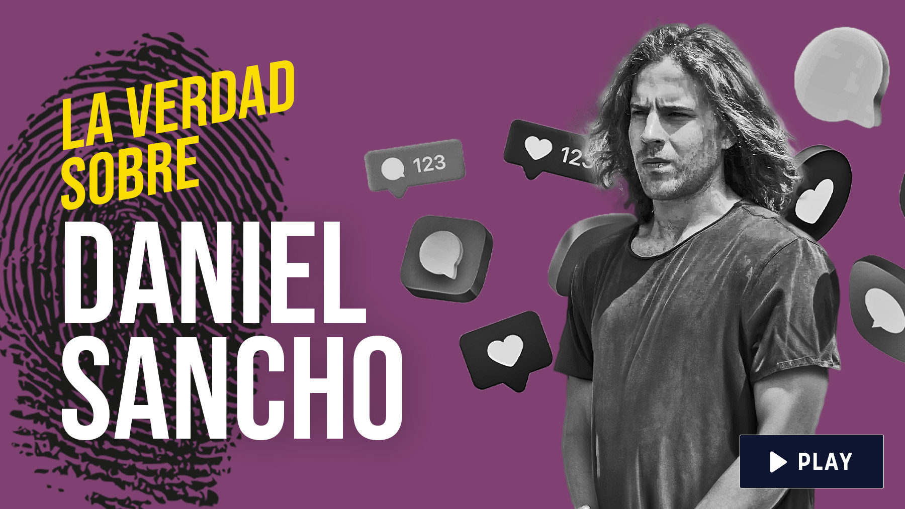 La verdad sobre Daniel Sancho.