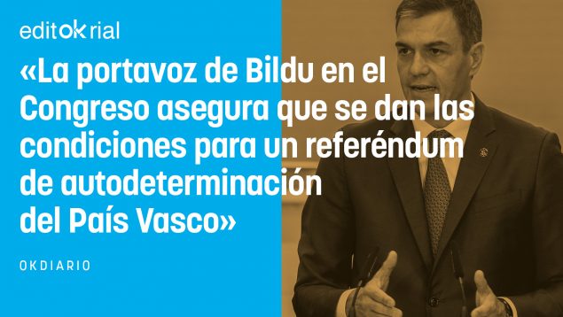 Bildu/ETA cree que con Sánchez la independencia del País Vasco está más cerca