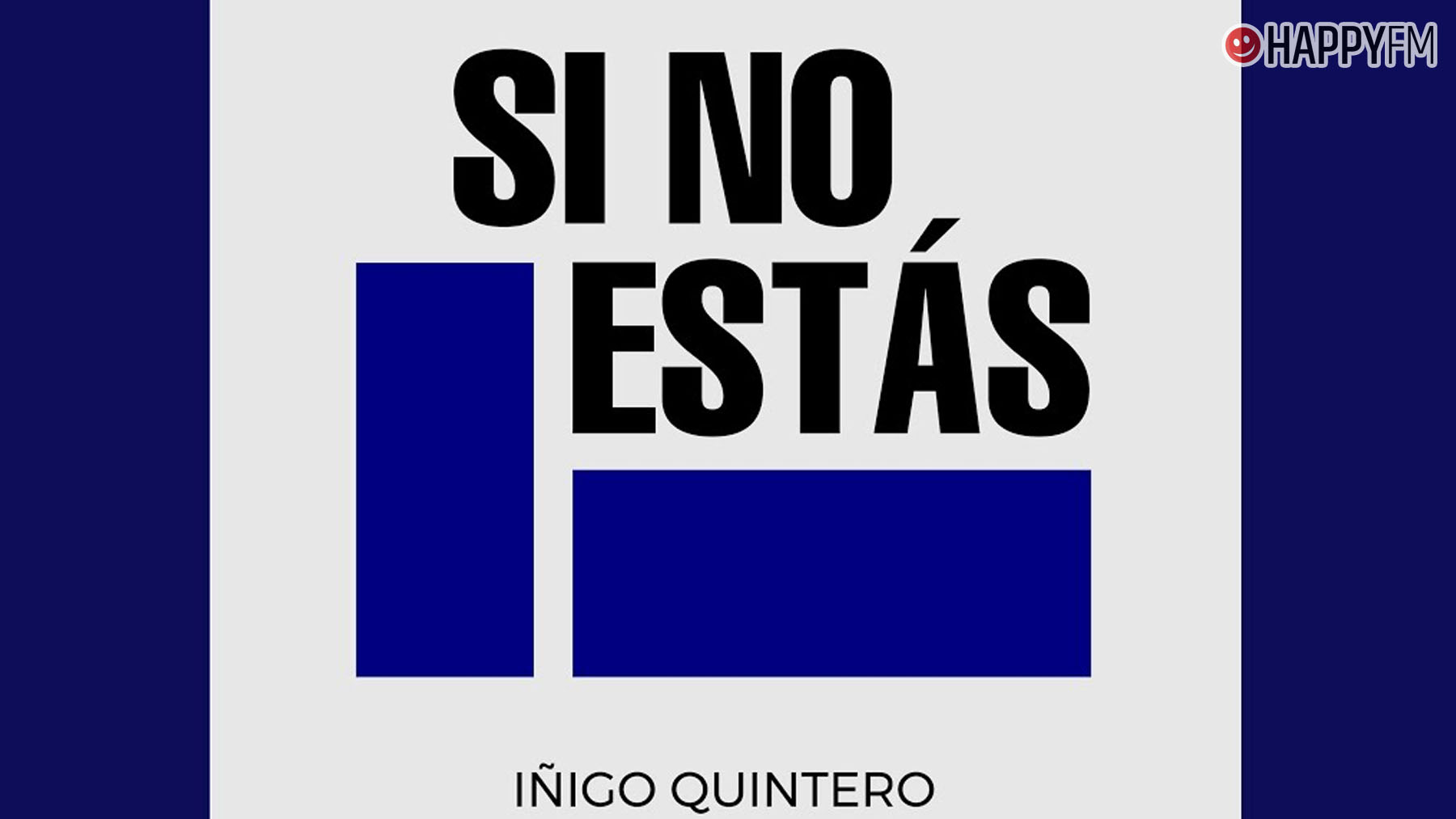 Iñigo Quintero: de fenómeno en Tik Tok al Top 3 de Spotify España con ‘Si no estás’