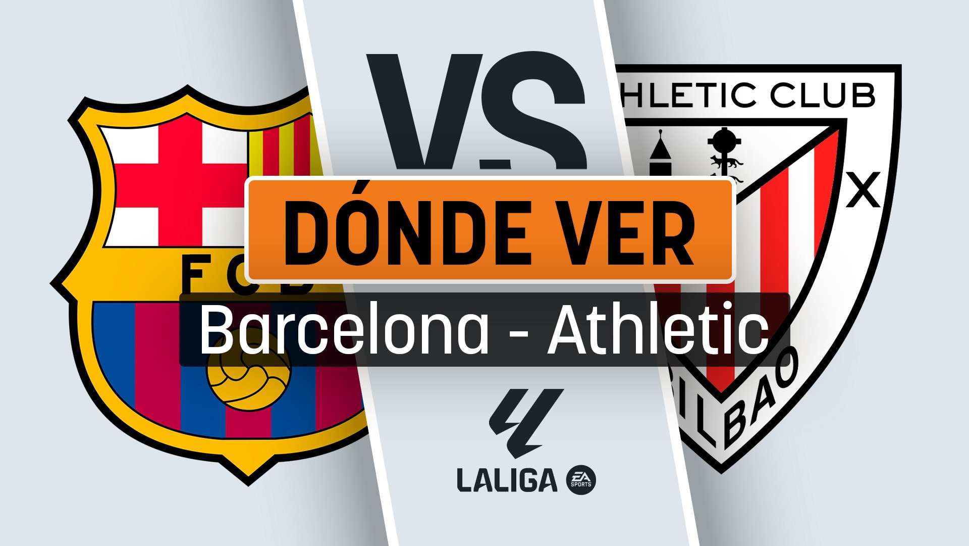 Barcelona – Athletic de Bilbao: dónde ver el partido hoy por televisión y online en vivo.