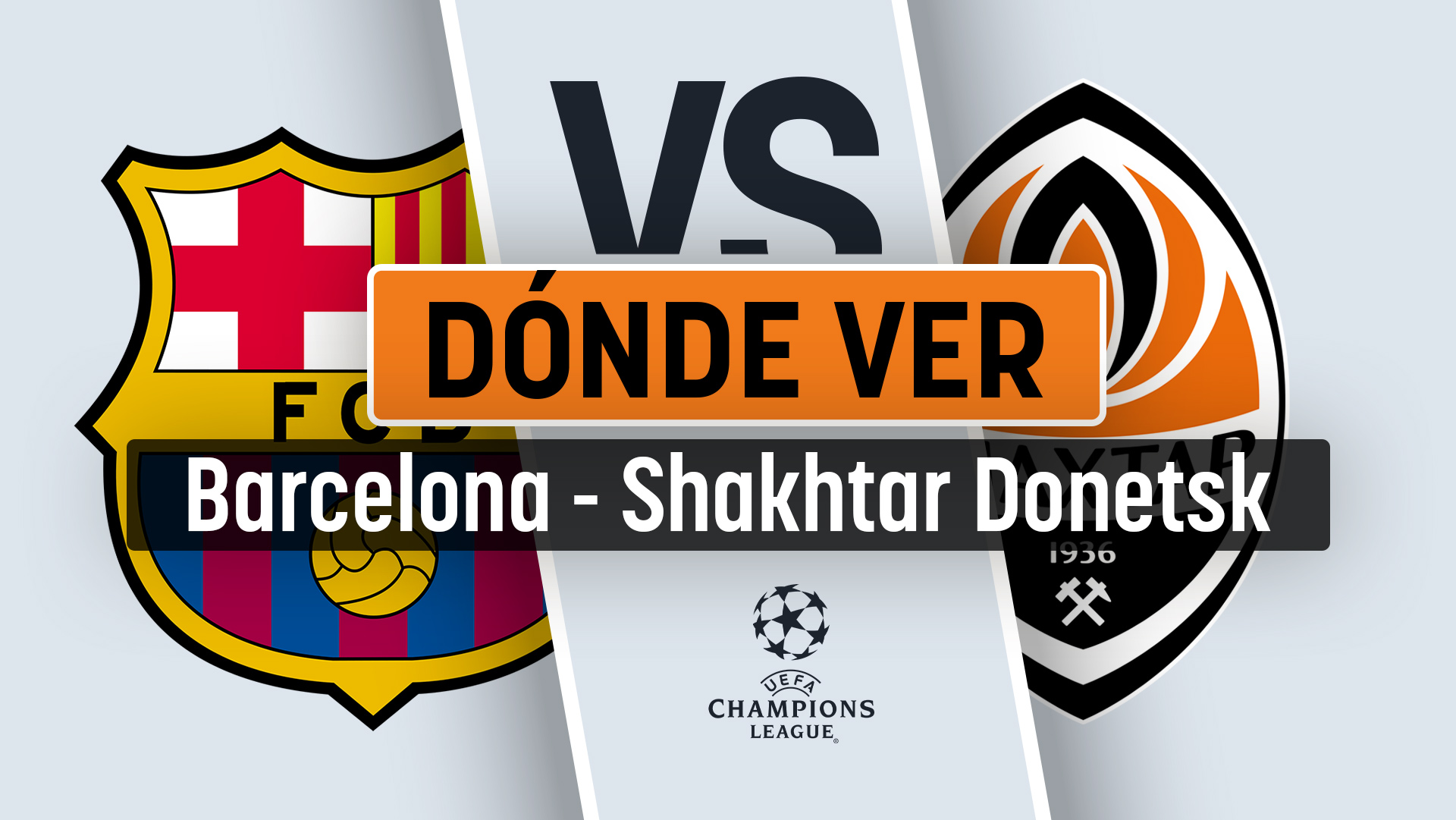 Barcelona – Shakhtar: dónde ver en directo online y por televisión el partido de Champions League hoy.