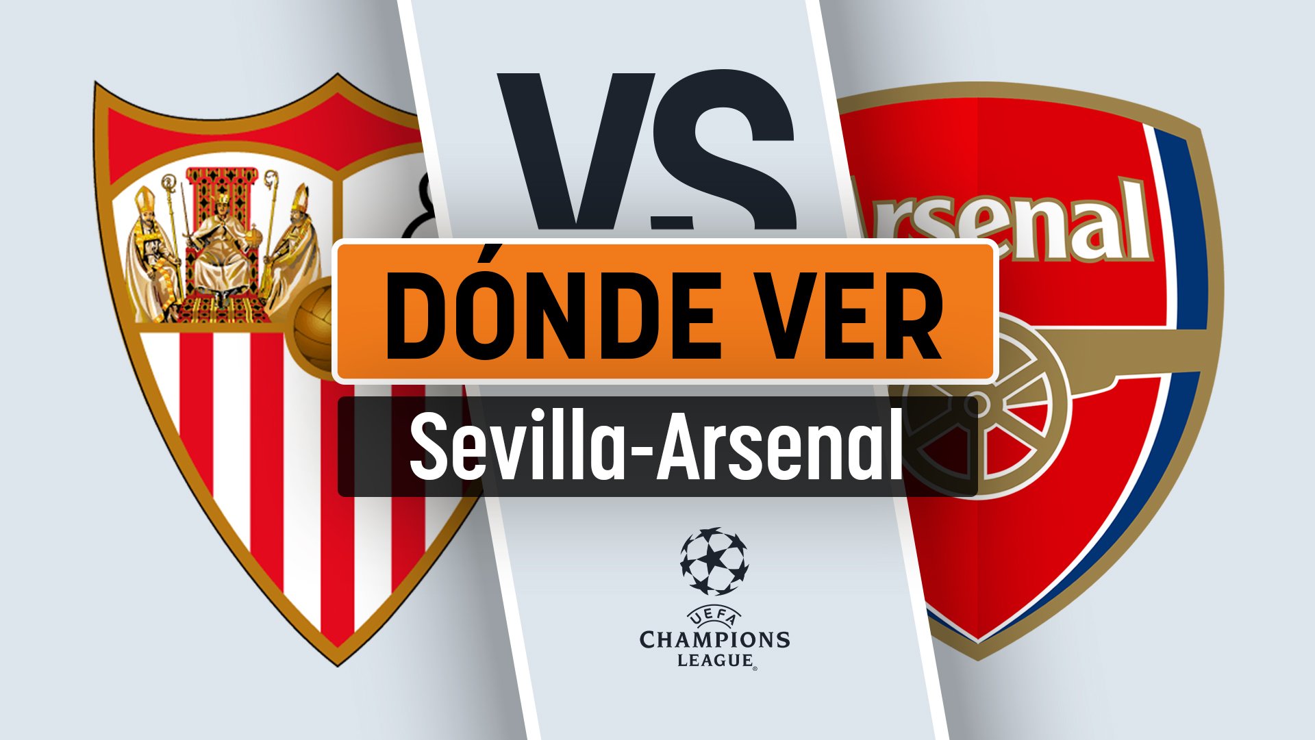 Sevilla – Arsenal: hora, canal TV y cómo ver el partido de Champions League hoy en directo.