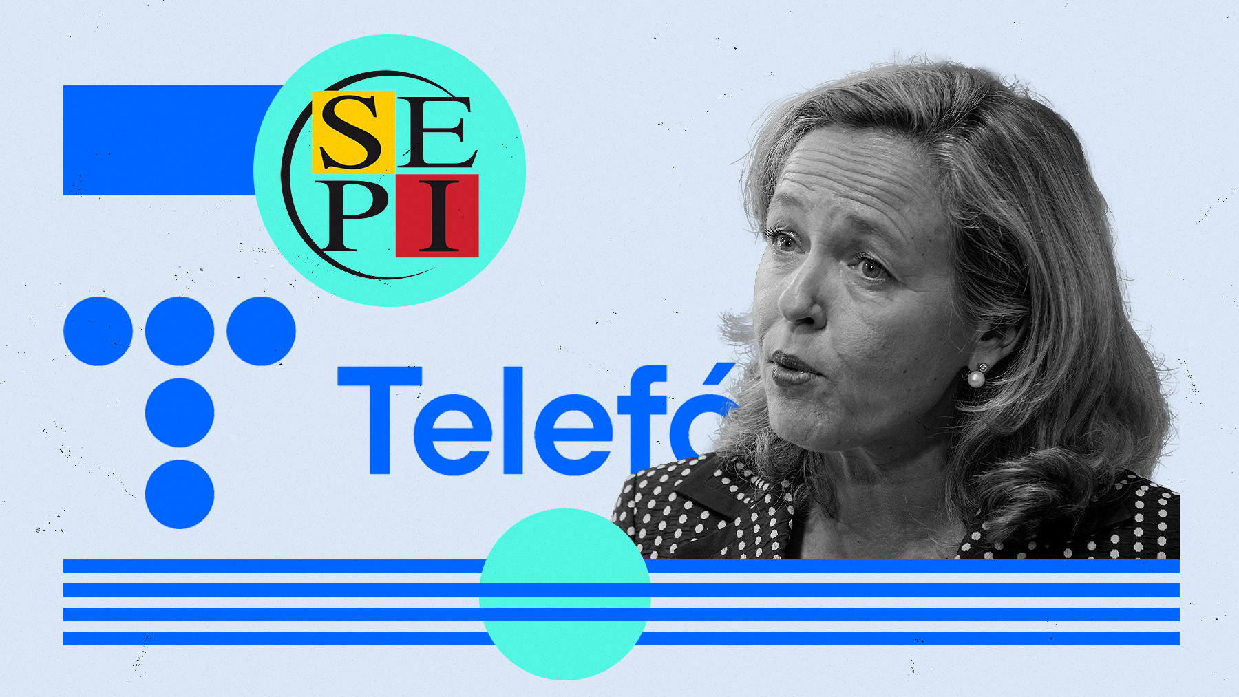 Nadia Calviño está llevando en secreto el plan de entrada de la SEPI en Telefónica.