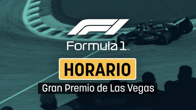 GP Las Vegas F1 horario, Horarios F1 fin de semana,