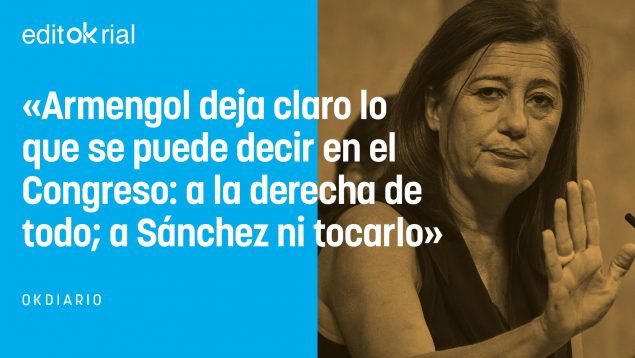Armengol, postrada ante Sánchez. censura el discurso de Abascal
