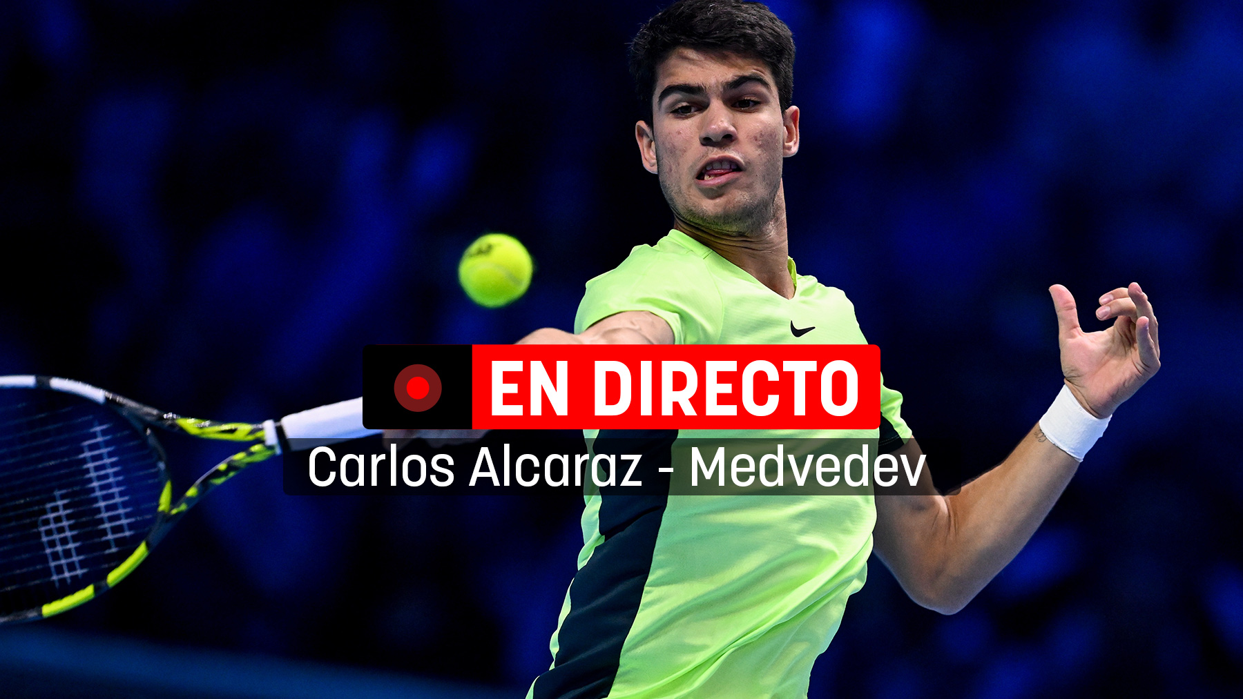 Carlos Alcaraz – Medvedev: en directo partido de las ATP Finals 2023.