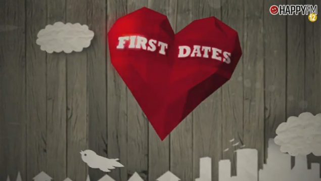 First Dates.