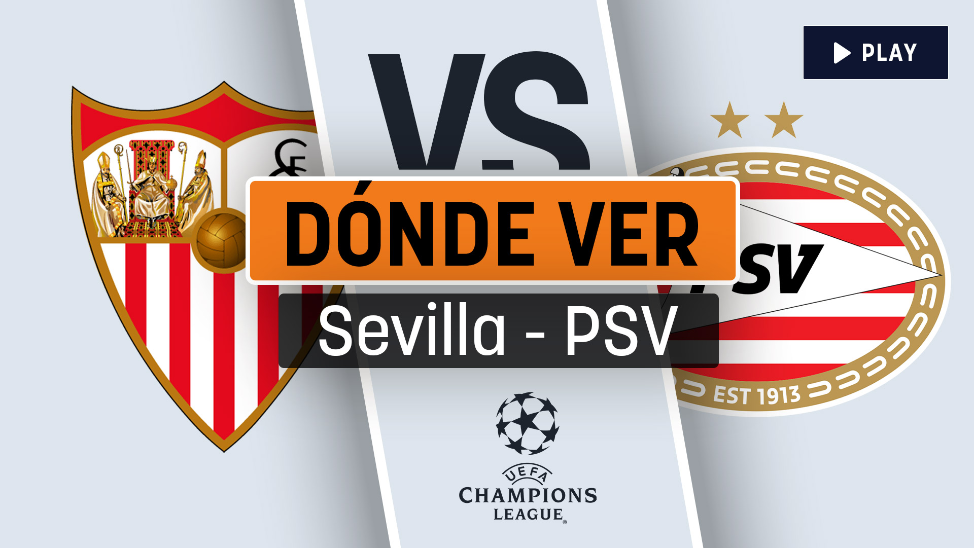 Sevilla - PSV: a qué hora es y cómo ver la Champions League hoy en ...