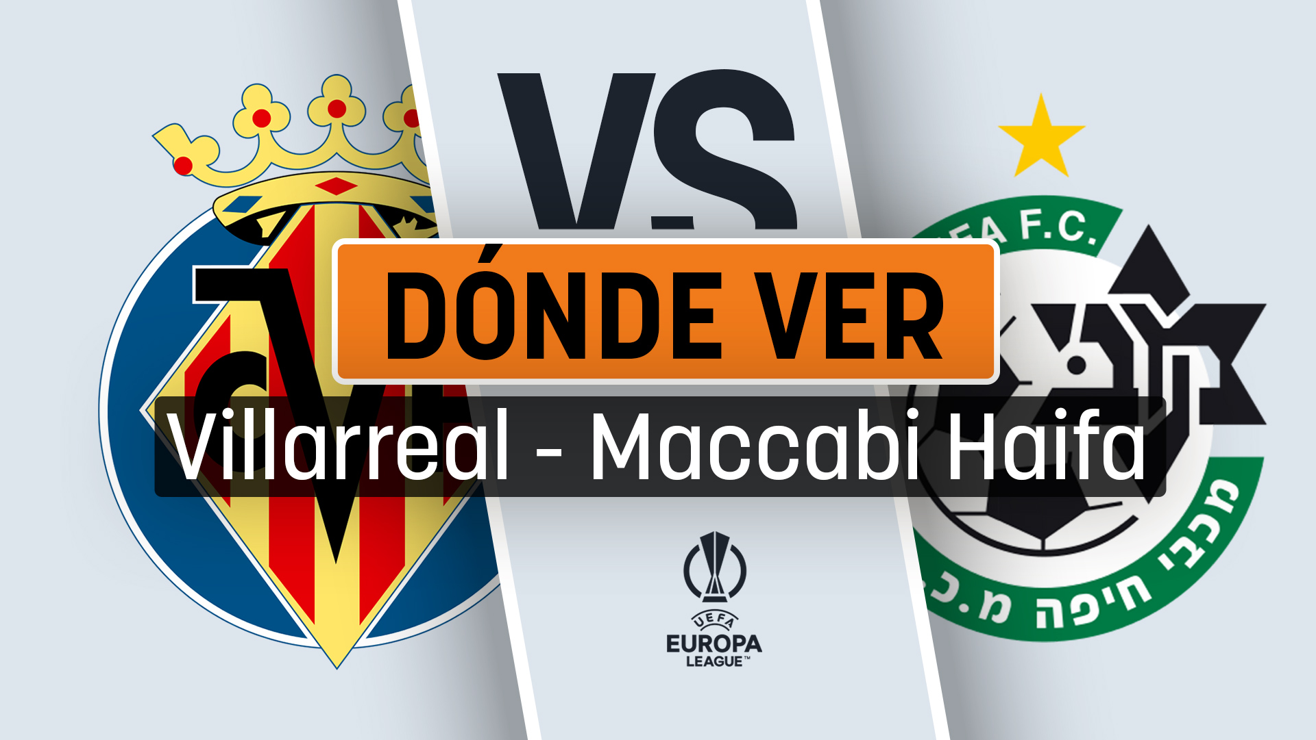 Villarreal – Maccabi: hora, canal TV y dónde ver la Europa League hoy online en vivo.
