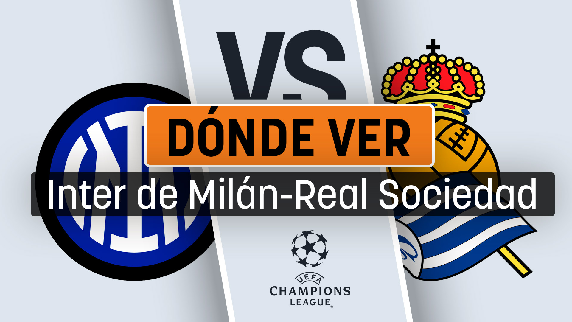 Inter de Milán – Real Sociedad: a qué hora empieza y dónde ver el partido de Champions League hoy.