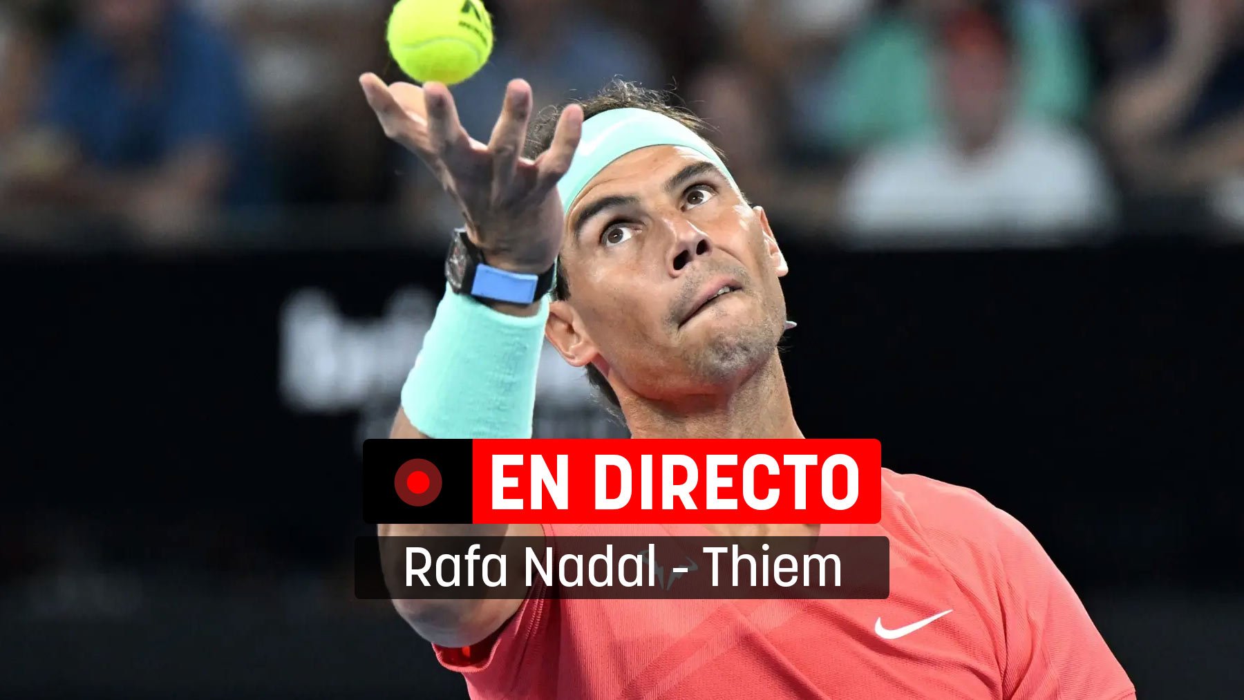 Rafa Nadal – Thiem. ATP de Brisbane en directo.