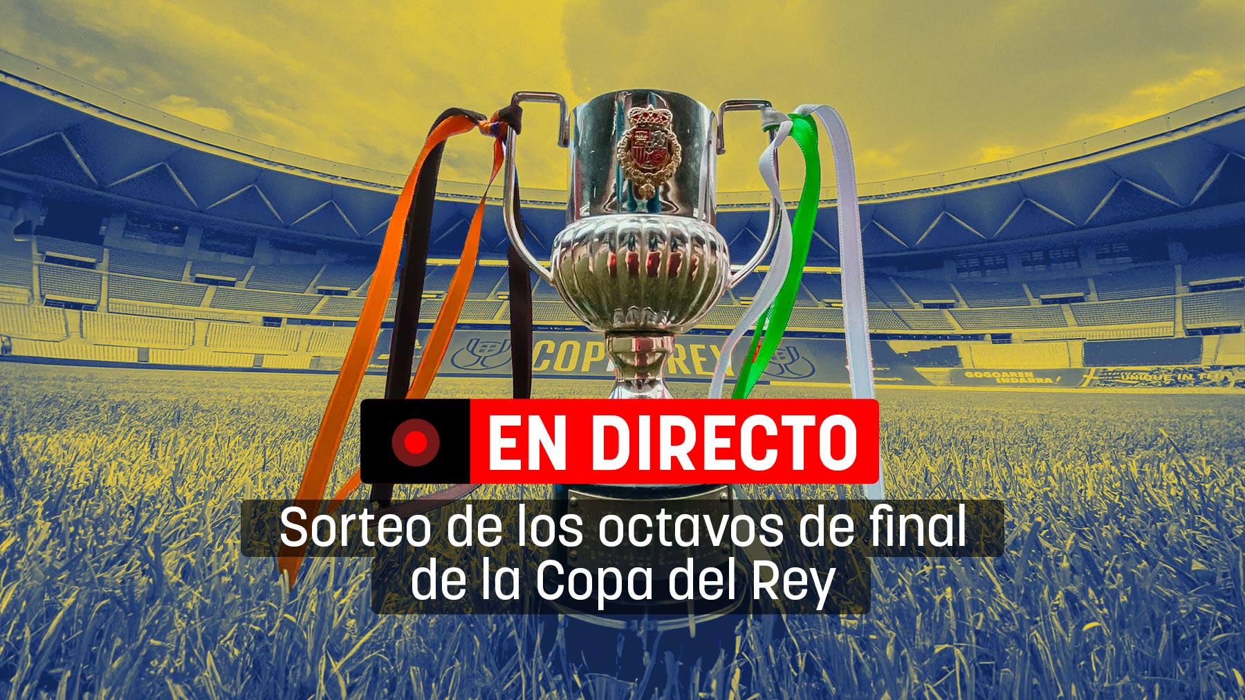 Sorteo de octavos de final de la Copa del Rey en directo: cruces, equipos y rivales del Real Madrid y Barcelona.