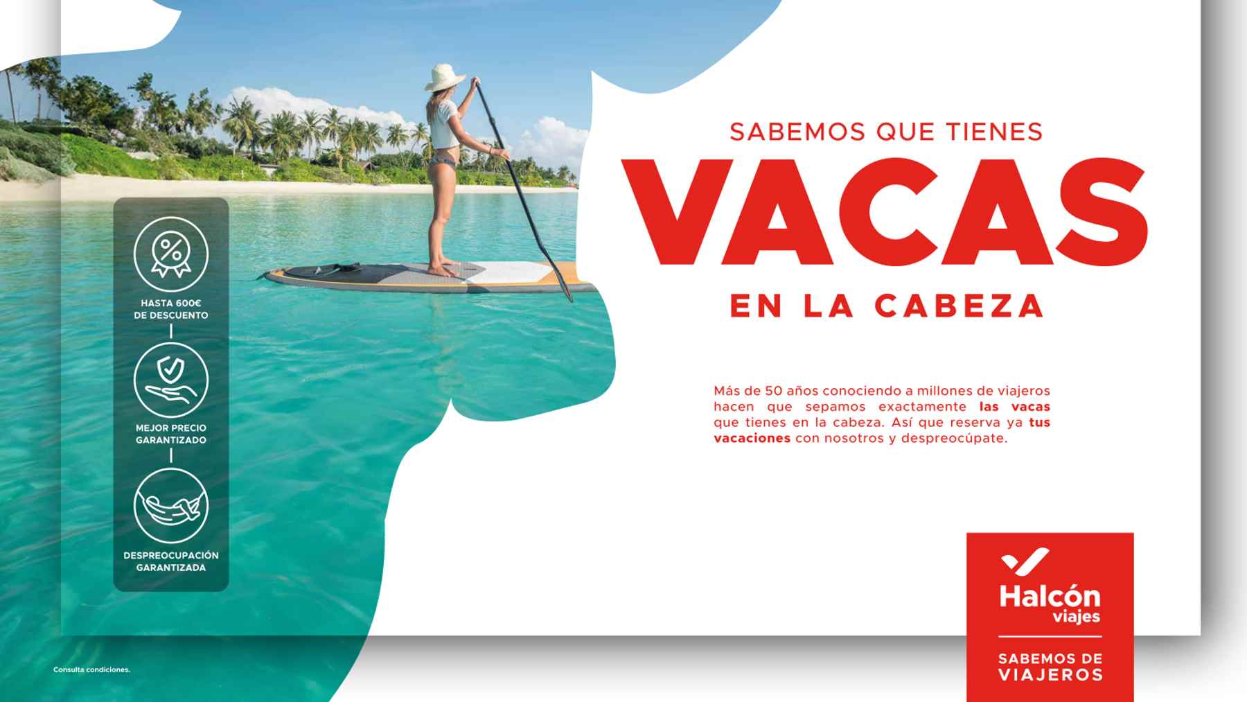 Las agencias de viajes de Ávoris lanzan sus campañas de venta anticipada, como ésta de Halcón Viajes.