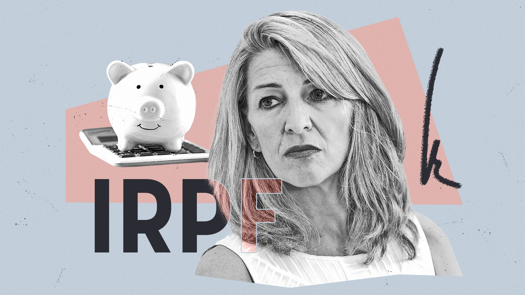 Yolanda Díaz apuesta por subir el IRPF a los ricos sin entender que la clase media también dispone de rentas del ahorro.