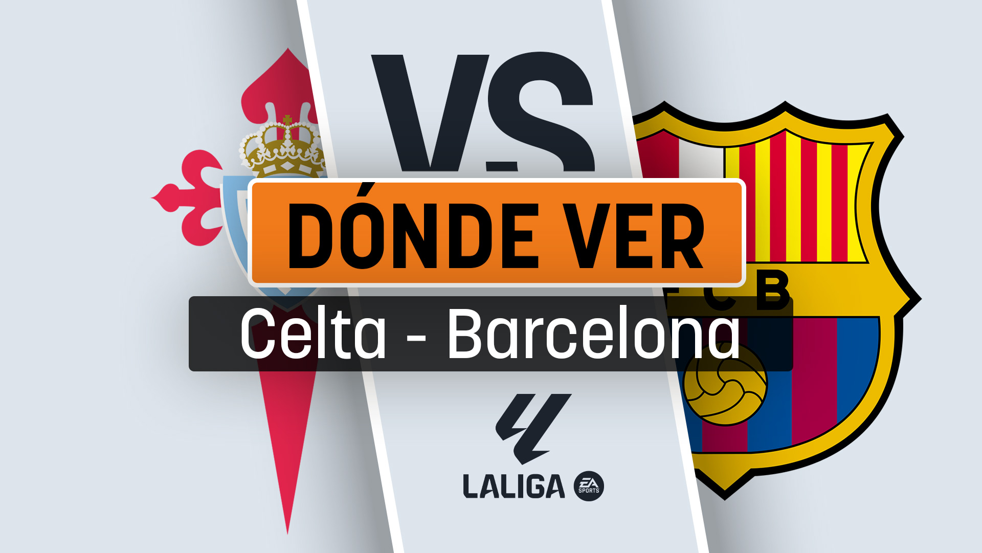 Dónde ver el Celta de Vigo – Barcelona hoy en directo online y en vivo por TV.