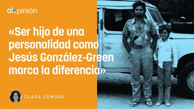 Jesús González-Green, por su hijo