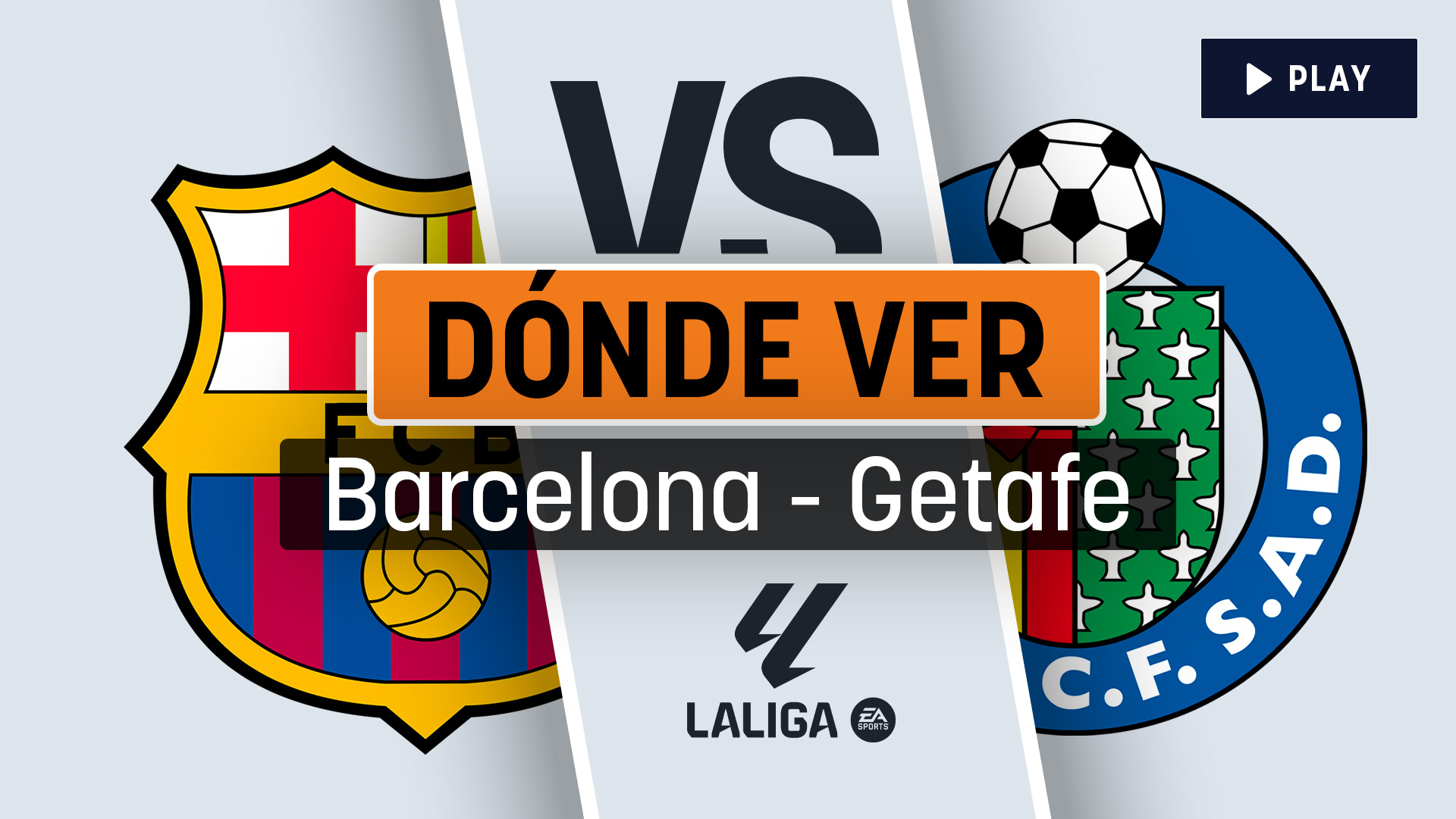 Horario Barcelona - Getafe: a qué hora y dónde ver hoy el partido de ...
