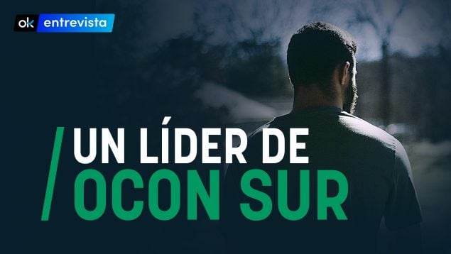 OKDIARIO entrevista a un líder de OCON Sur.