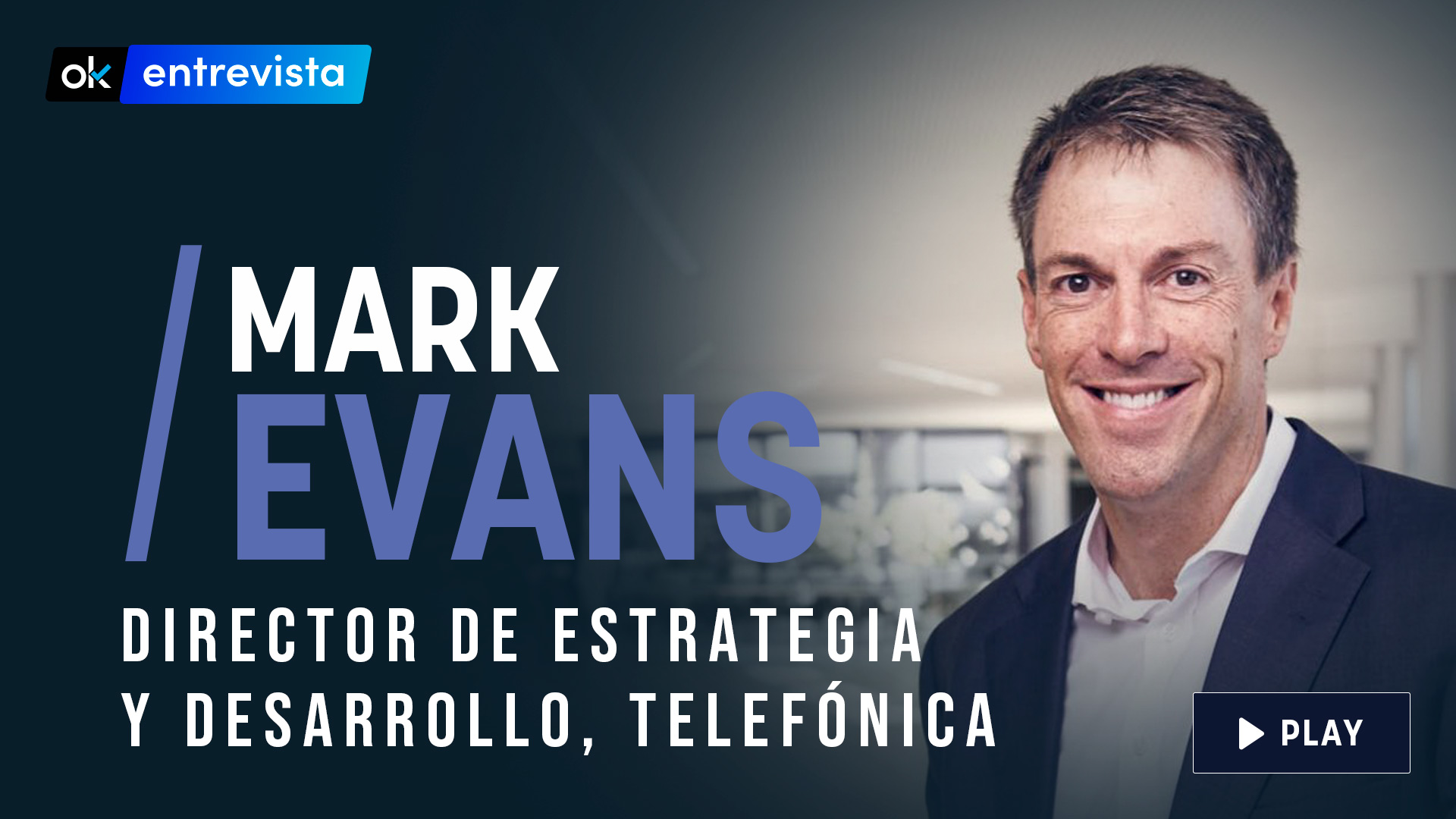 Mark Evans, director de estrategia de Telefónica