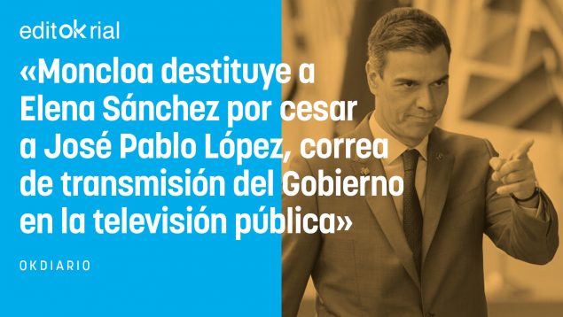 Sánchez no quiere un presidente en RTVE, sino un comisario político