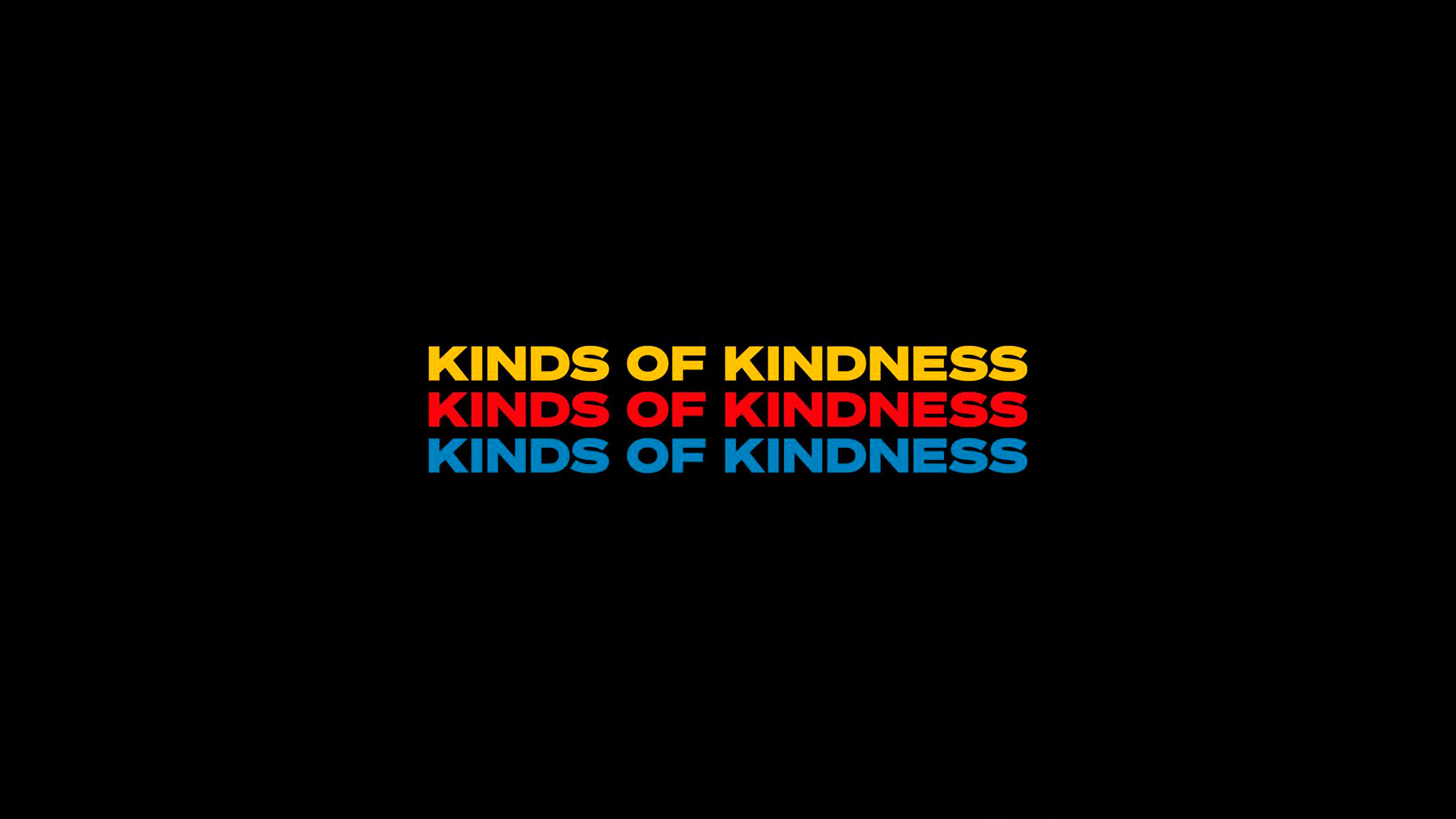 ‘Kinds of Kindness ‘(Fox Searchlight).