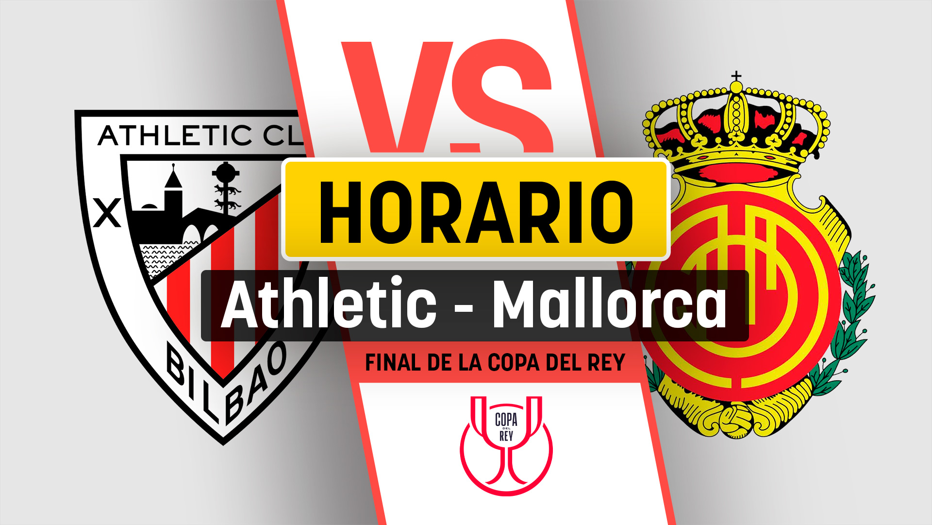 Horario y dónde ver el Athletic – Mallorca: el partido de la final de la Copa del Rey 2024 en directo y por TV.