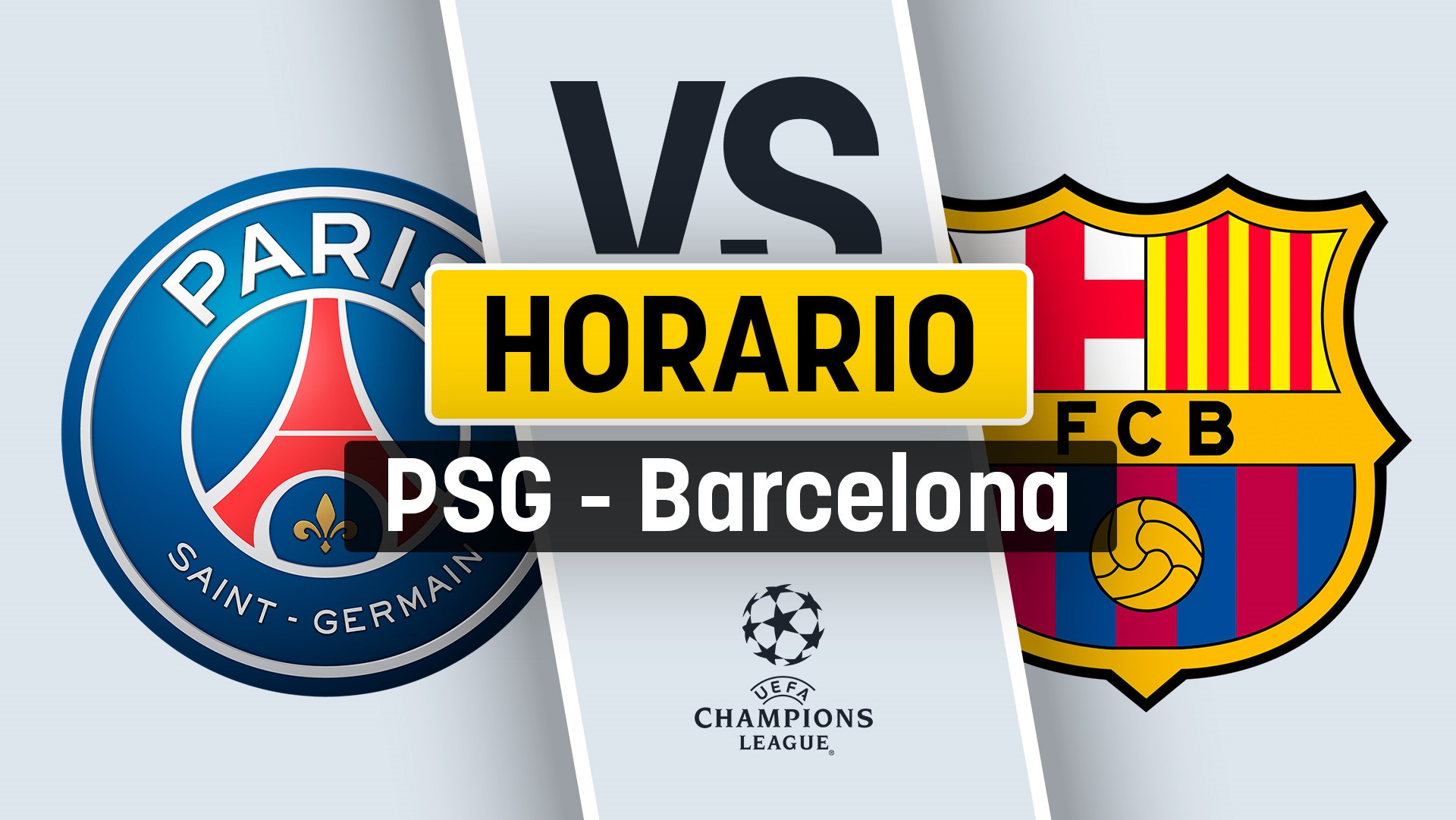 PSG – Barcelona: horario y dónde ver el partido de cuartos de final de la Champions League en directo.