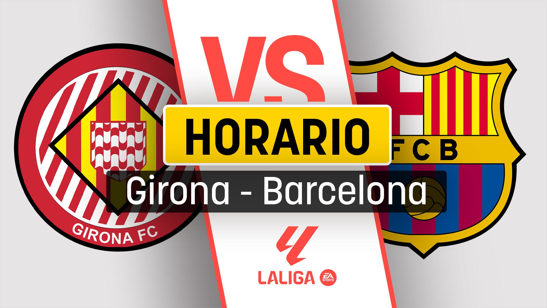 Girona – Barcelona de la Liga: horario, hora y dónde ver el partido en directo y por TV.
