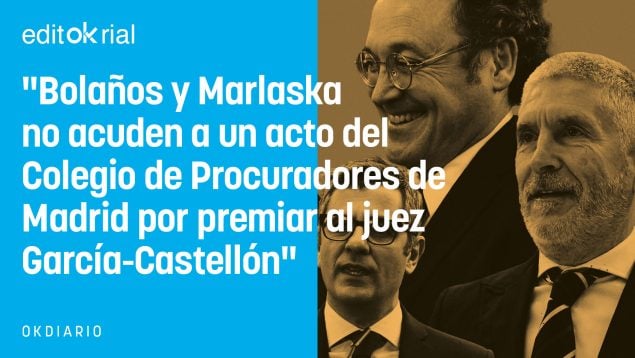 No hay mayor honor para García Castellón que ser plantado por un Gobierno de sectarios