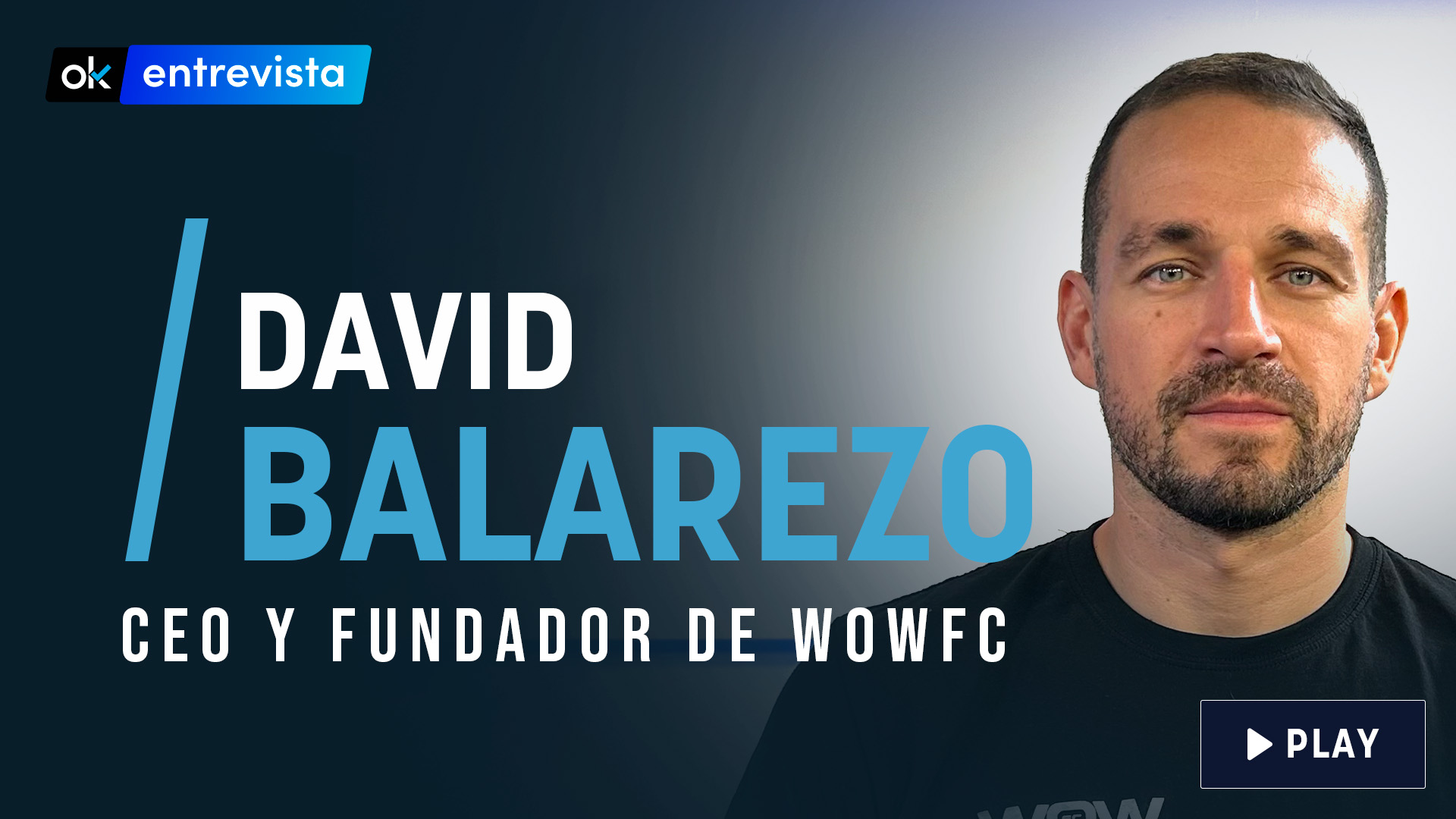 David Balarezo es la cara visible de WOWfc.