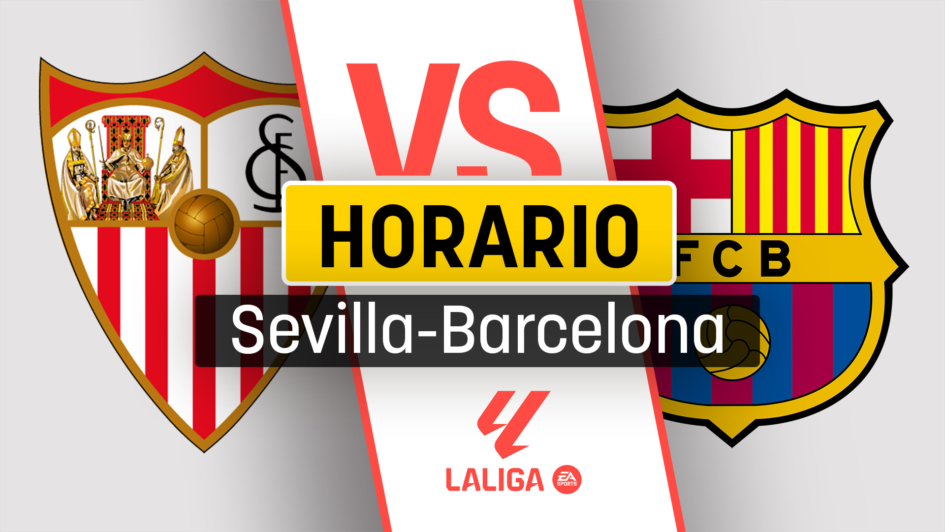 Horario Sevilla- Barcelona: dónde ver y a que hora es en directo el partido de la Liga.