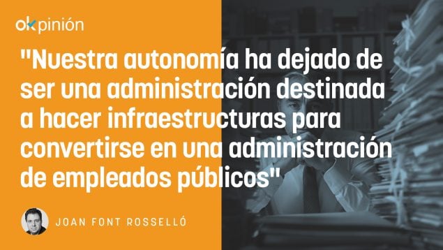 Una autonomía de empleados públicos