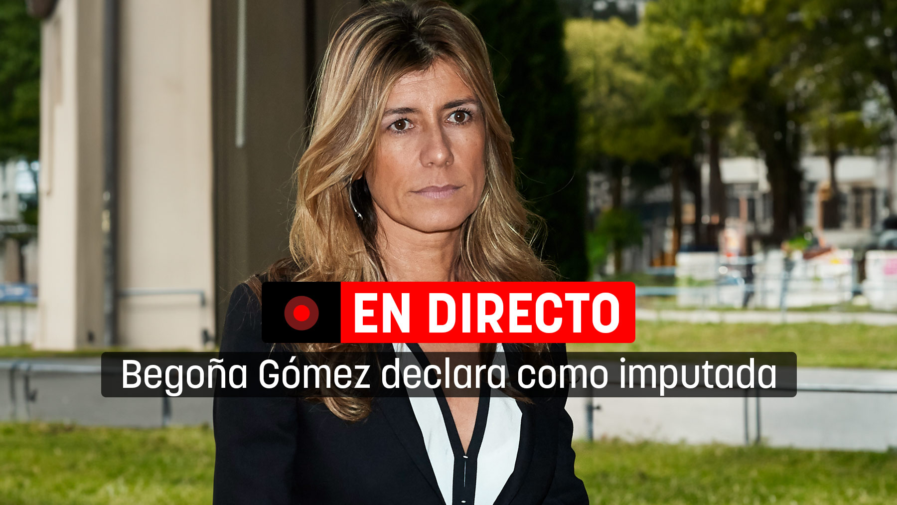 Begoña Gómez declara como imputada ante el juez Peinado