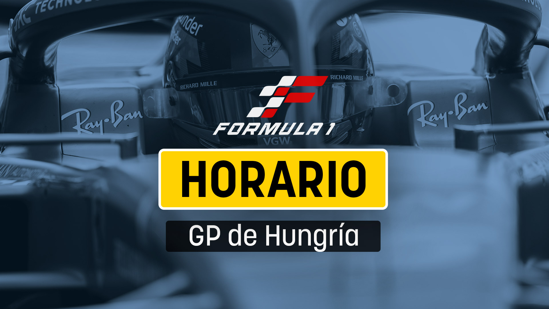 Horario F1 GP de Hungría : dónde ver Fórmula 1 en directo gratis en vivo por TV y online.