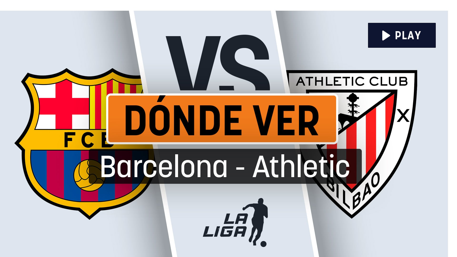 Barcelona - Athletic: horario y dónde ver el partido de la Liga EA Sports