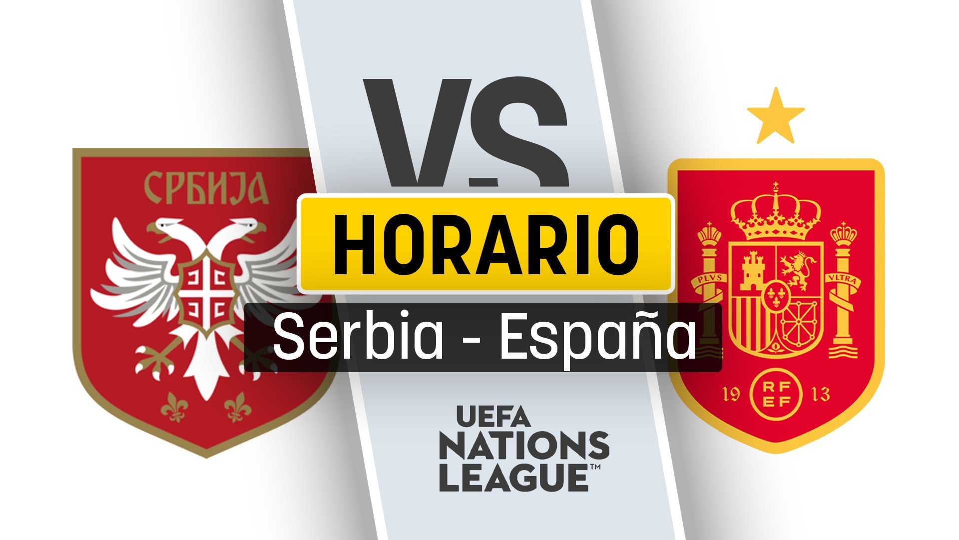 Serbia – España: horario y dónde ver el partido de la UEFA Nations League.