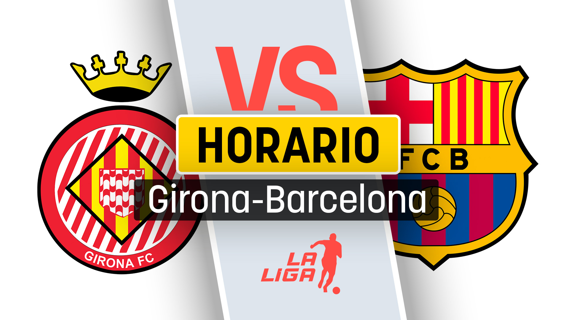 Horario Girona – Barcelona: dónde ver y a qué hora es el partido de la Liga en vivo online y por TV.