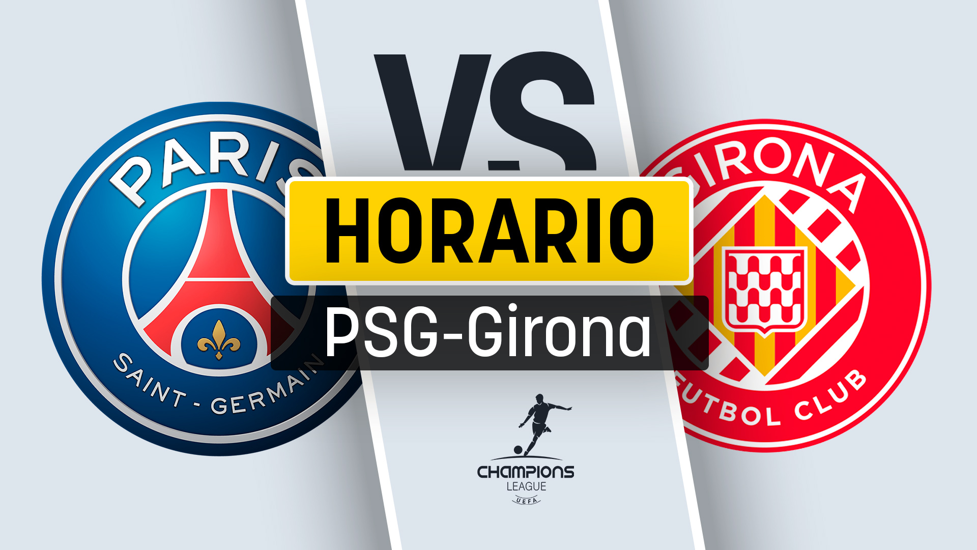 Horario PSG – Girona: a qué hora y dónde es el partido de la Champions League.