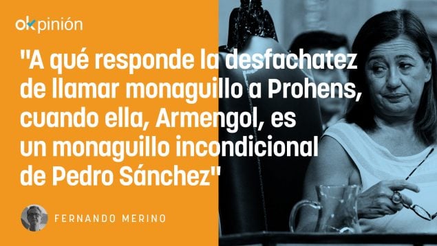 La desfachatez de Armengol: llamar monaguillo a Prohens