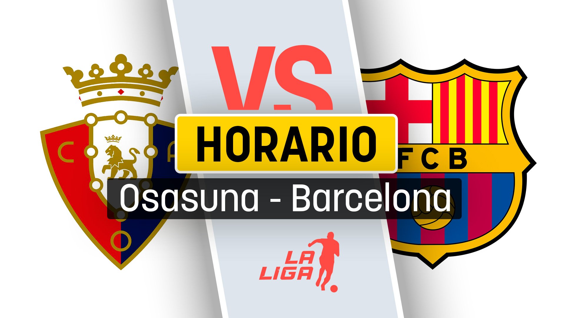 Horario Osasuna – Barcelona: dónde ver por TV el partido del Barça de la Liga online.