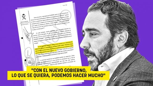 Aldama alardeaba de su relación con Ábalos: «Hermano, con el ministro tengo todo armado»