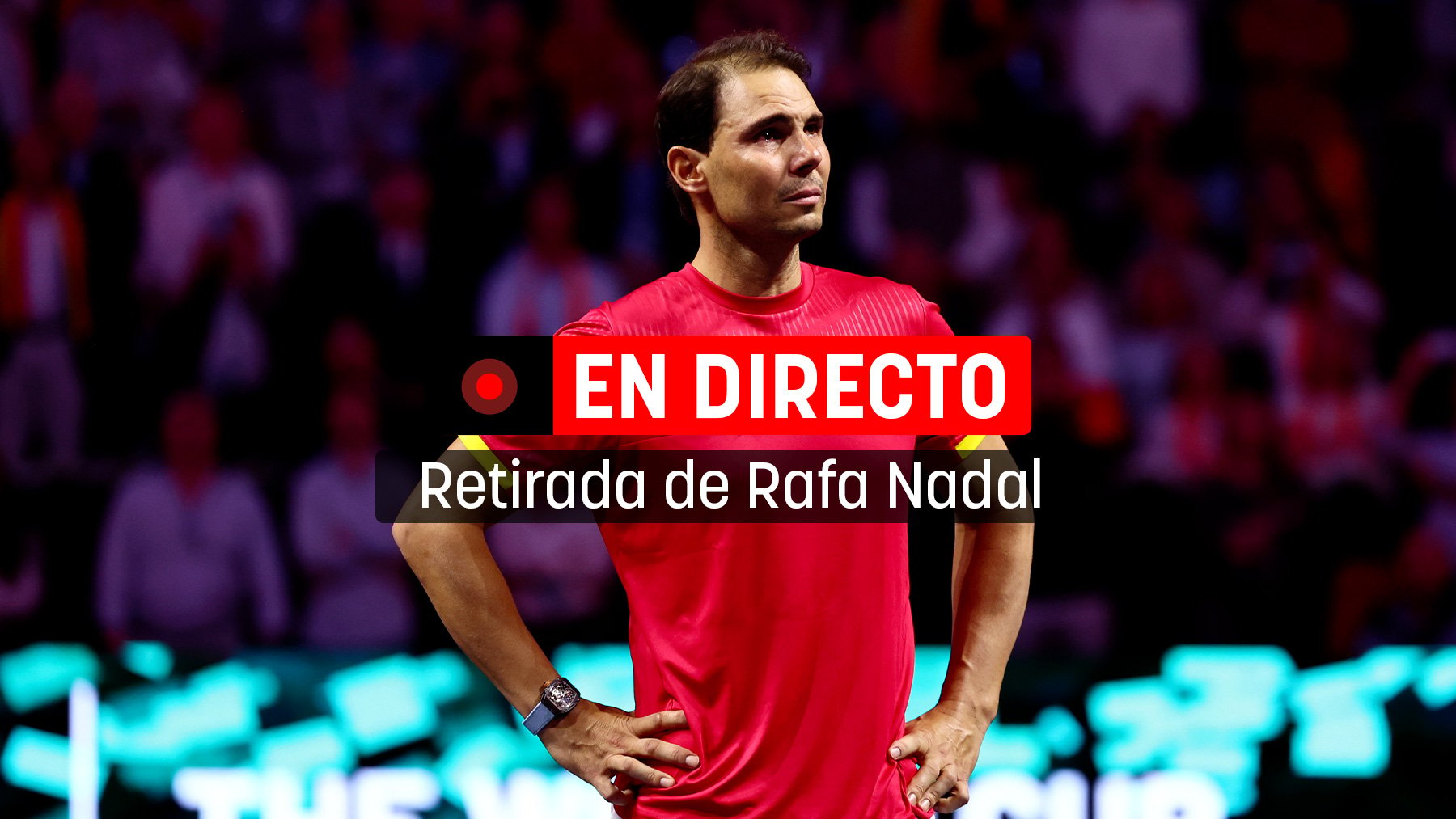 Rafa Nadal.